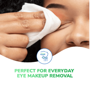 Perfect for everyday makeup removal